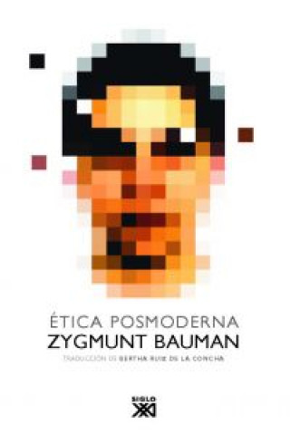 Livre Ética posmoderna Zygmunt Bauman