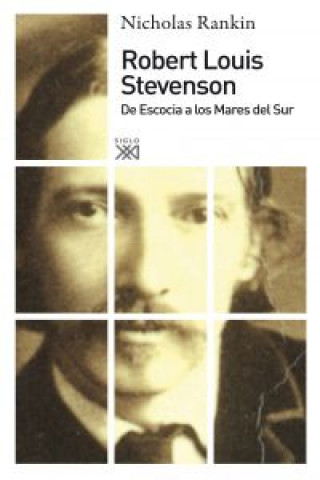 Carte Robert Louis Stevenson : de Escocia a los Mares del Sur Nicholas Rankin