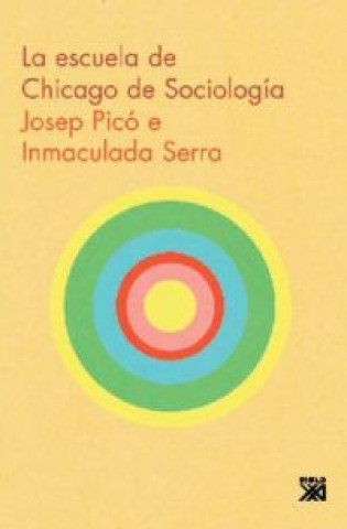 Carte La Escuela de Chicago de sociología JOSEP PICO