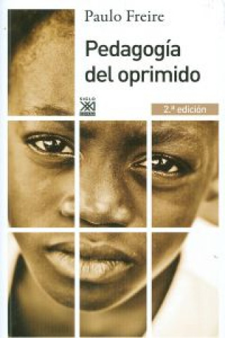 Kniha Pedagogía del oprimido PAULO FREIRE