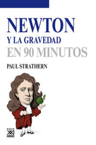 Kniha Newton y la gravedad PAUL STRATHERN