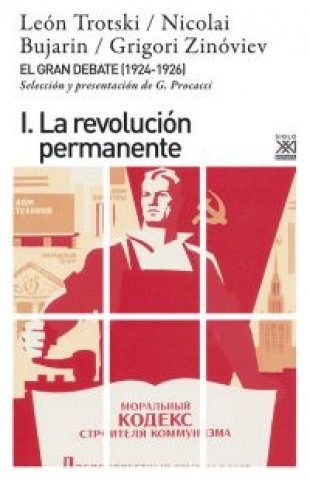 Könyv El gran debate I, 1924- 1926. La revolución permanente LEON TROSKI