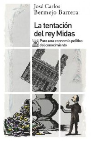 Kniha La tentación del rey Midas JOSE C. BERMEJO