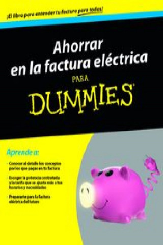 Книга La factura eléctrica para Dummies 
