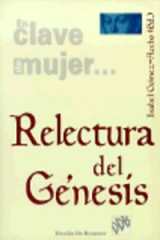 Könyv Relectura del Génesis Dolores Aleixandre