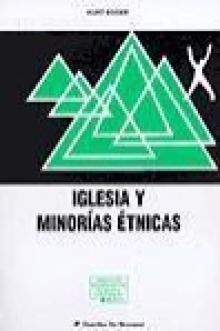 Könyv Iglesia y minorías étnicas Instituto de Teología y Pastoral