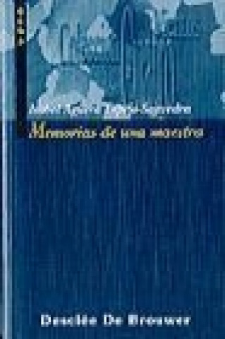 Kniha Memorias de una maestra Isabel Agüera Espejo-Saavedra