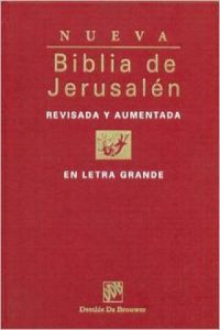 Kniha Biblia de Jerusalén (letra grande) Escuela Bíblica de Jerusalén