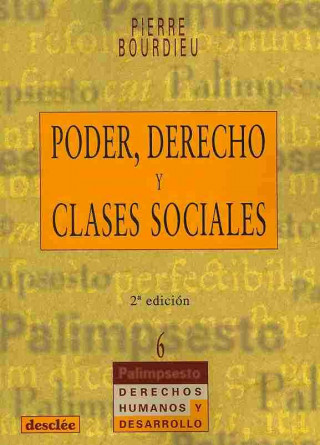 Kniha Poder, derecho y clases sociales Pierre Bourdieu