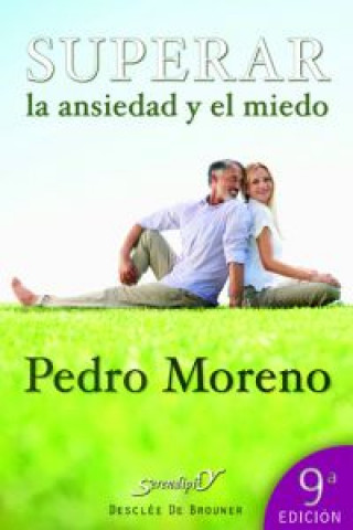 Book Superar la ansiedad y el miedo Pedro José Moreno Gil