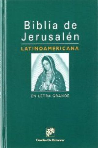 Kniha Biblia de Jerusalén latinoamericana (letra grande) Escuela Bíblica de Jerusalén
