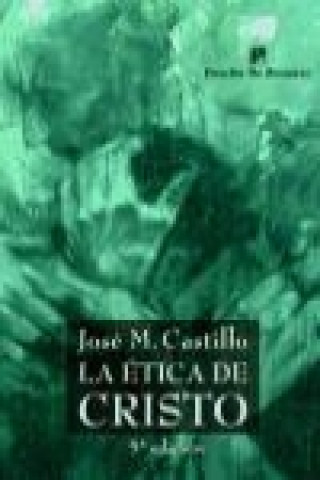 Book La ética de Cristo José M. Castillo