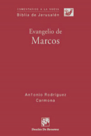 Carte Evangelio de Marcos Antonio Rodríguez Carmona