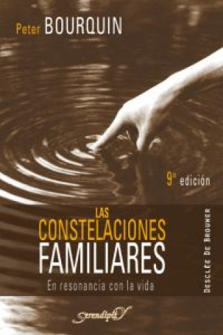 Książka Las constelaciones familiares : en resonancia con la vida Peter Bourquin