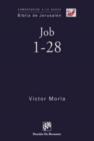 Книга Job 1-28 Víctor Morla Asensio