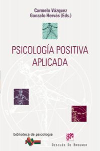 Book Psicología positiva aplicada Carmelo Vázquez Valverde