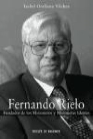 Carte Fernando Rielo : fundador de los Misioneros y Misioneras Identes Isabel Orellana Vilches