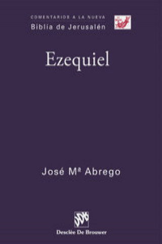 Книга Ezequiel José María Abrego
