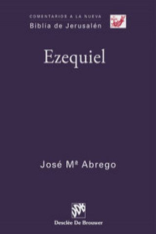 Kniha Ezequiel José María Abrego