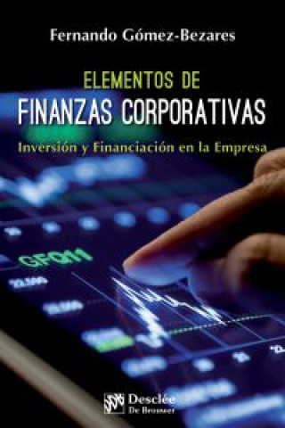 Kniha Elementos de finanzas corporativas FERNANDO GOMEZ-BEZARES