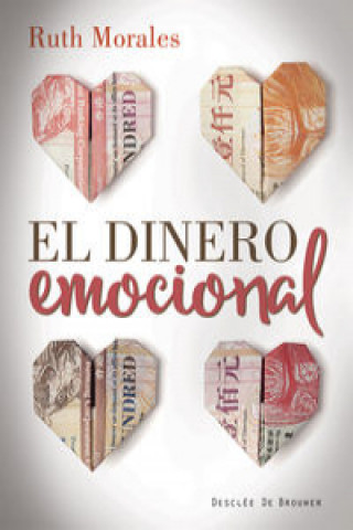 Книга El dinero emocional RUTH MORALES BUENO