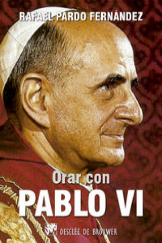 Carte Orar con Pablo VI RAFAEL PARDO FERNANDEZ