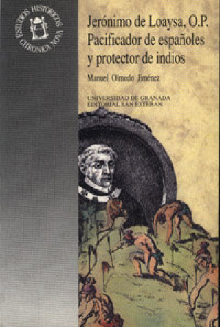 Carte Jerónimo de Loaysa, O.P. Manuel Olmedo Jiménez