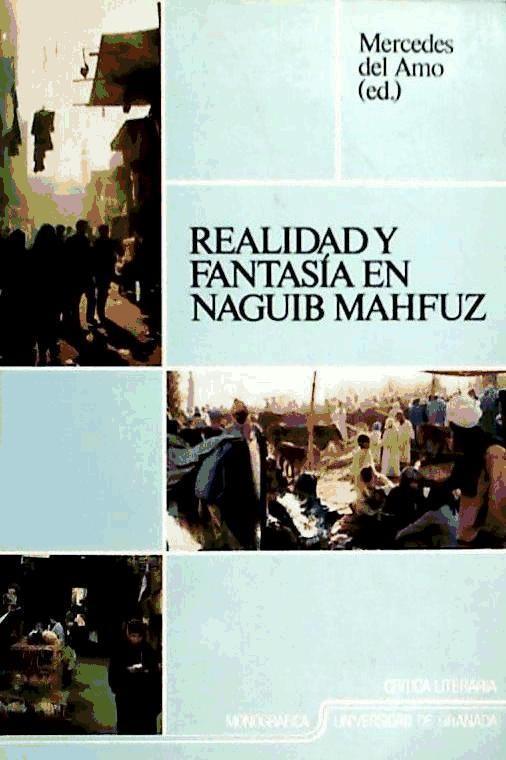 Книга Realidad y fantasía en Naguib Mahfuz 
