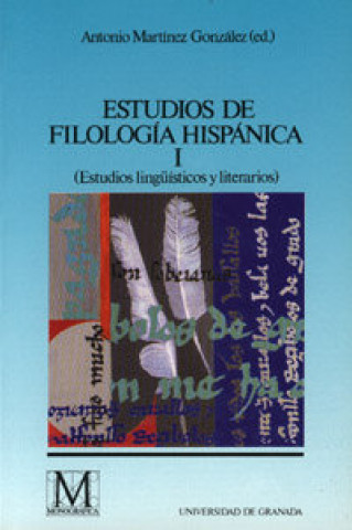 Carte Estudios de filología hispánica : (estudios lingüísticos y literarios) 