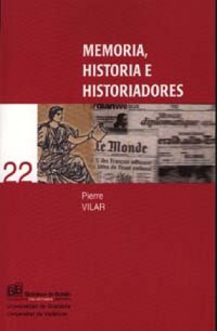 Carte Memoria, historia e historiadores Pierre Vilar