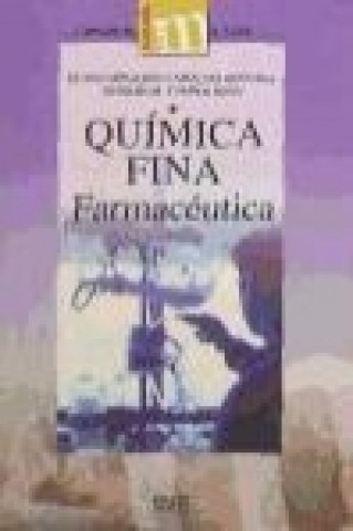 Книга Química fina farmacéutica María Encarnación Camacho Quesada