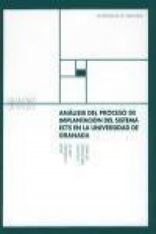 Książka Análisis del proceso de implantación del sistema ECTS en la Universidad de Granada 