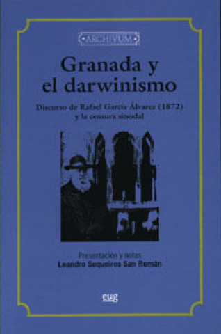 Kniha Granada y el darwinismo Rafael García Álvarez