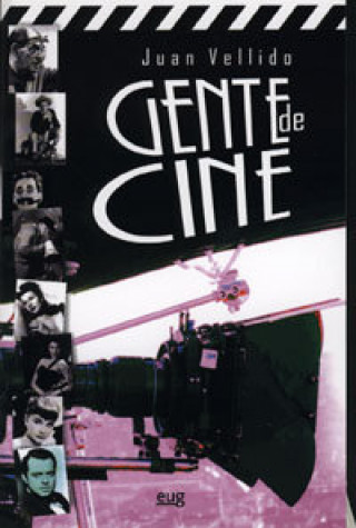 Buch Gente de cine Juan Vellido Pelegrina