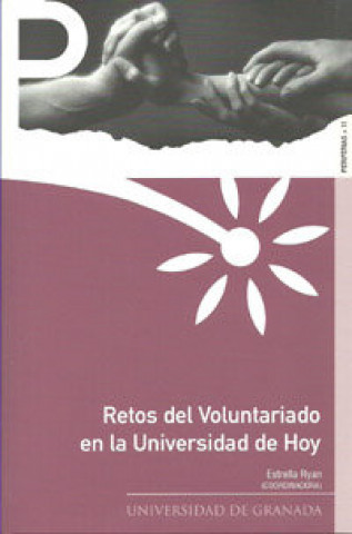 Buch Retos del voluntariado en la universidad de hoy Estrella . . . [et al. ] Ryan