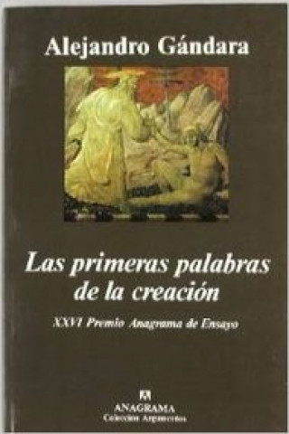 Kniha Las primeras palabras de la creación Alejandro Gándara