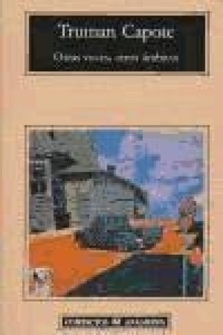 Kniha Otras voces, otros ámbitos Truman Capote