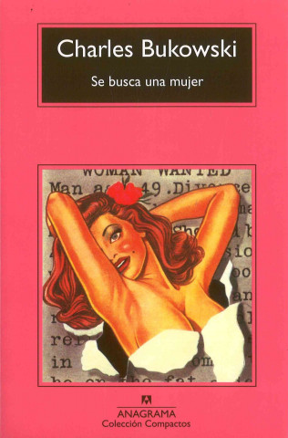 Könyv Se Busca una Mujer Charles Bukowski