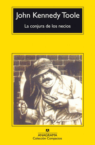 Книга La Conjura de los Necios John Kennedy Toole