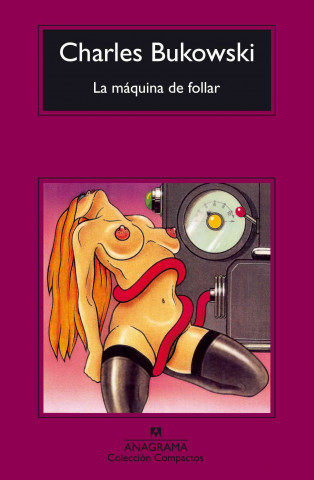 Βιβλίο La máquina de follar Charles Bukowski