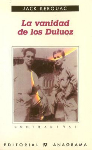 Carte La Vanidad de Los Duluoz Jack Kerouac