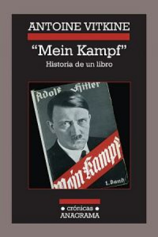 Książka "Mein Kampf" : historia de un libro Antoine Vitkine