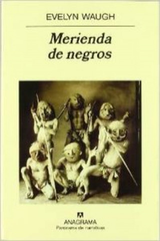 Kniha Merienda de negros Evelyn Waugh