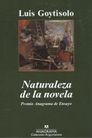 Kniha Naturaleza de la novela Luis Goytisolo
