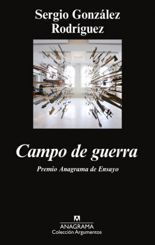 Könyv Campo de guerra Sergio González Rodríguez