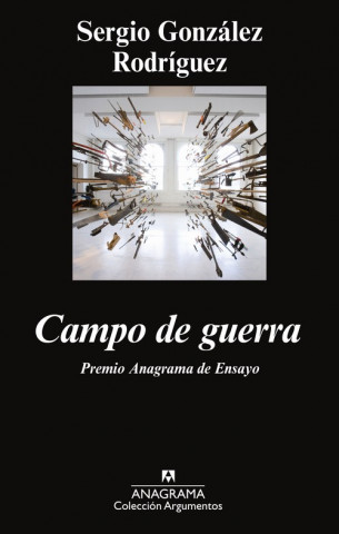 Buch Campo de guerra Sergio González Rodríguez