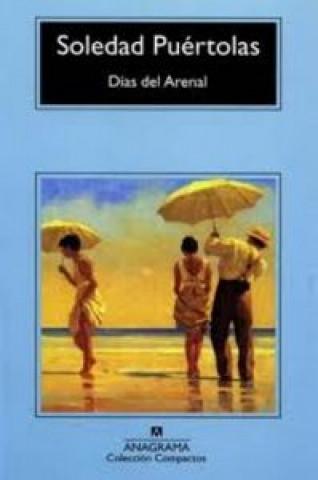 Kniha Días del arenal Soledad Puértolas