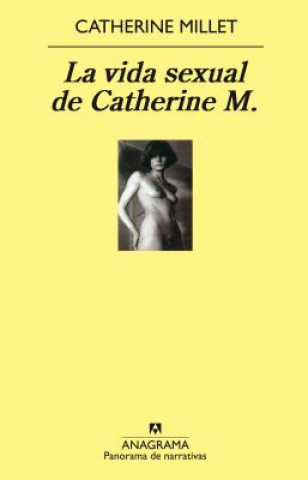 Kniha La Vida Sexual de Catherine M. Catherine Millet