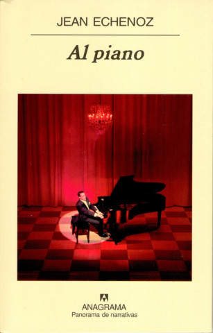 Könyv Al piano JEAN ECHENOZ