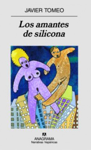 Carte Los amantes de silicona Javier Tomeo